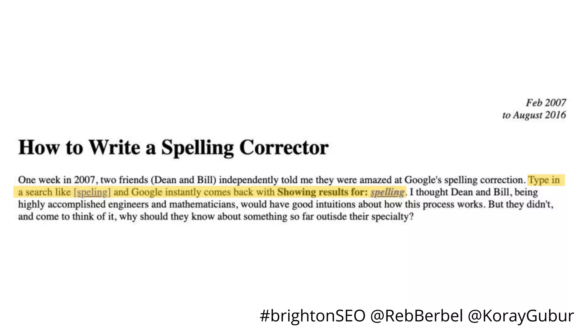 #brightonSEO @RebBerbel @KorayGubur
 