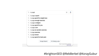 #brightonSEO @RebBerbel @KorayGubur
 