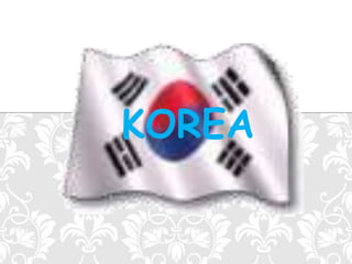 KOREA
 