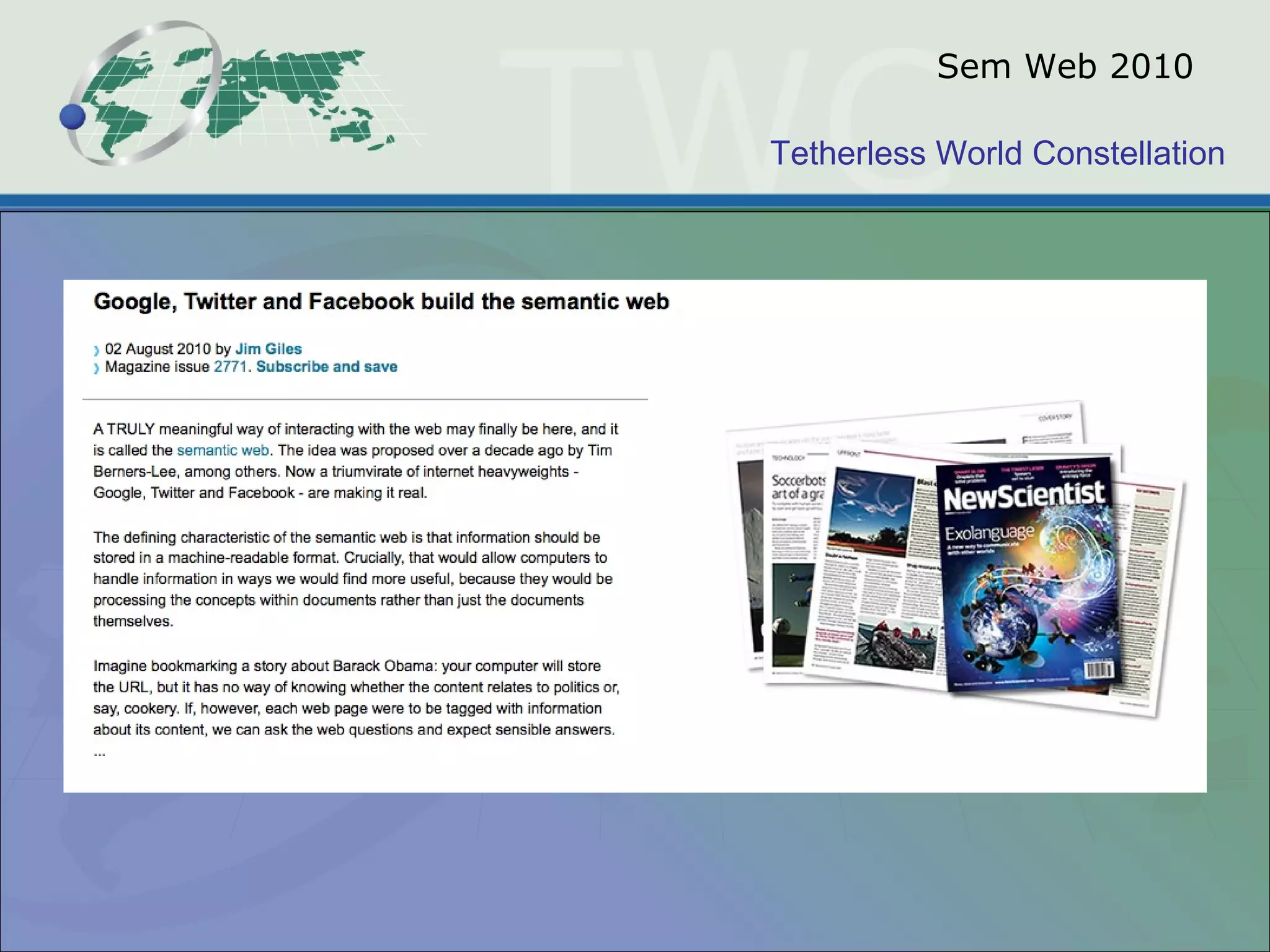 Tetherless World Constellation
Sem Web 2010
 