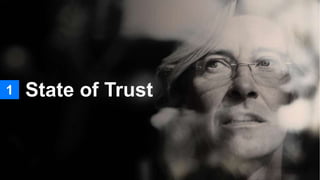 1 State of Trust
 