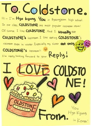 H'   rv   I'm   H~o k~A.~                 'lou.         tn       B':)eo~)eom        hi<:Jh school

~ o~Ar do.y,, COLOSToNc                     <Ar-e Most            populo.r •(,e.frroM .:>tore'

0~ Cour-s~ I         l.ke   COLbSTON~ . And I. USWl1~ mt

COLt>STO~~ 's cecv-eo.m . I l.<e eo;r·,VI<!J COU>STO~ ~~                                                  ...,
 tCe.CY€().1''1 eve.'( lVI wi!1'-er es~ec..to.ll~     I'YI'j   S s-ter   QJ'
                                                                                           . . ~.··-.::r ··~·' ~
                                                                                    Onl~,.'~ ~ . ) J. .
                                                  ',                                         ~              .,.
COLt>STON'C' S icec.v-ro~Y~' 1                    """'                                         "'"' .....

l'I'YI r-eo.l:; looE,nC?J 4'orw(n·d -to 'jow--            ~e pl~!

I                                                                  COlDSTO
                                                                   . NE!
 