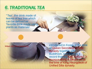 Video clip (Tea Ceremony) 