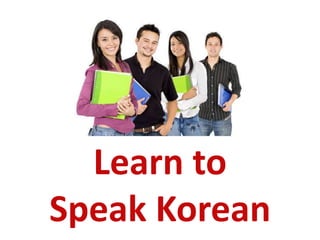 Korean Greetings
& Introductions

 