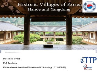 Presenter: IBRAR
PhD Candidate
Korea Advance Institute Of Science and Technology (ITTP- KAIST)
 