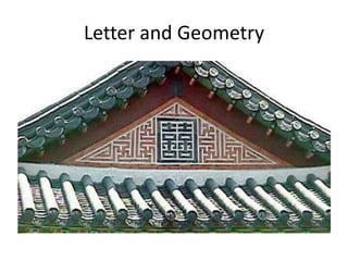 Letter and Geometry
 