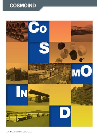 04 I COSMOIND CO., LTD.
S
S
D
D
MO
MO
IN
IN
CO
CO
 