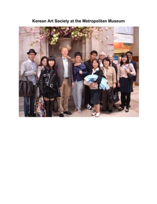 Korean Art Society at the Metropolitan Museum
 