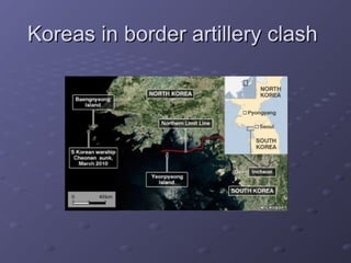 Koreas in border artillery clash