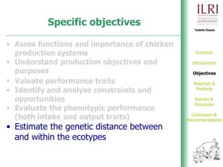 Phenotypic and genetic characterization of local chicken ecotypes in Ethiopia 