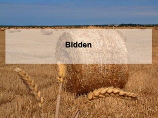 Bidden