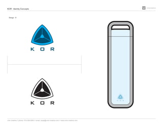 KOR - Identity Concepts
Design - A
vine creative // phone: 619.206.6263 // email: jorge@vine-creative.com // www.vine-crea...
