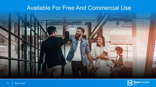 TeamViewer19
Available For Free And Commercial Use