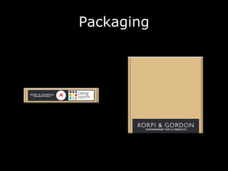 Packaging 