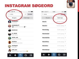 INSTAGRAM SØGEORD
 