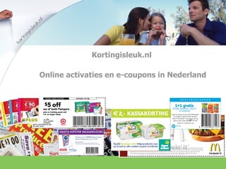 Kortingisleuk.nl  Online activaties en e-coupons in Nederland 