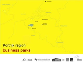 Kortrijk region
business parks
 