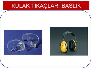 KULAK TIKAÇLARI BAŞLIK




10
 