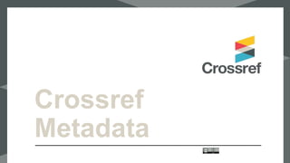 Crossref
Metadata
 
