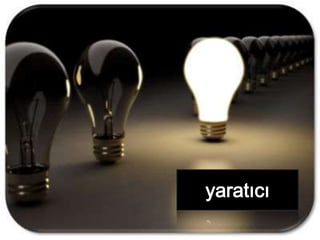 yaratıcı

 