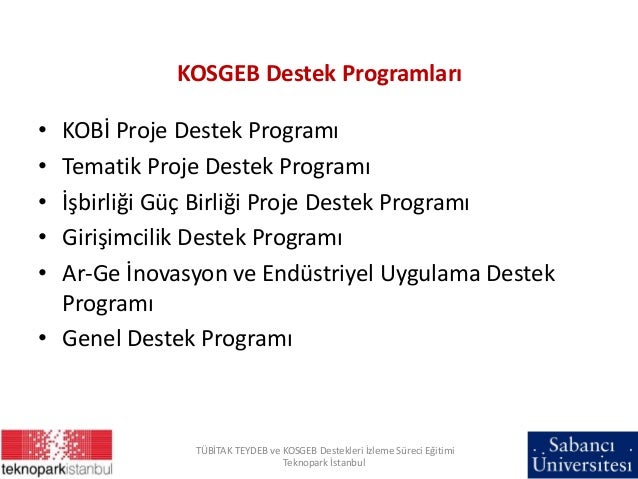 Kosgeb Arge Inovasyon Ve Endustriyel Uygulama Destek Programi