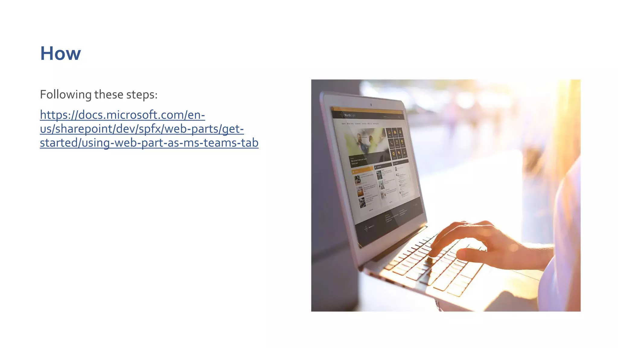 How
Following these steps:
https://docs.microsoft.com/en-
us/sharepoint/dev/spfx/web-parts/get-
started/using-web-part-as-ms-teams-tab
 