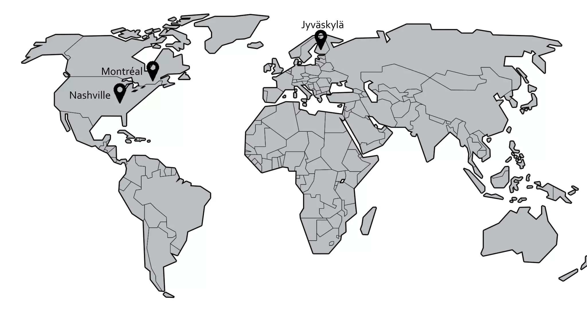 Jyväskylä
Montréal
Nashville
 
