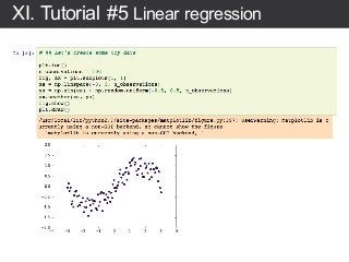 XI. Tutorial #5 Linear regression
 