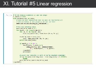 XI. Tutorial #5 Linear regression
 