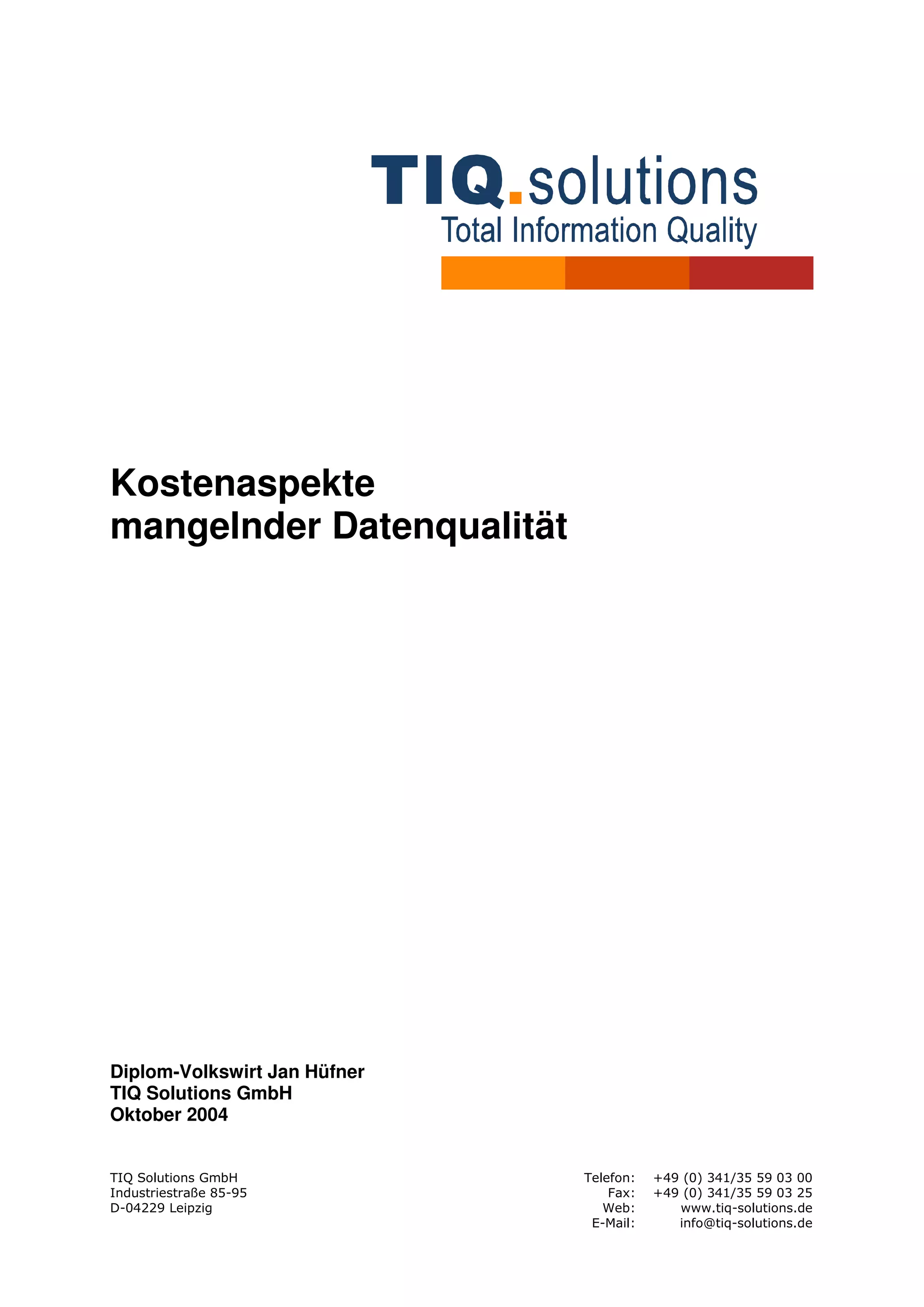 Kostenaspekte mangelnder Datenqualität