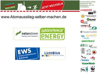 www.Atomausstieg-selber-machen.de
 