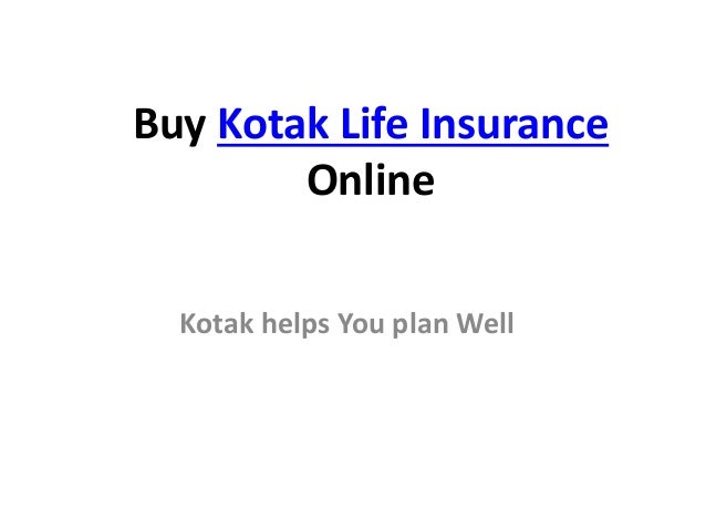 Kotak Life Insurance Best Insurance Policies