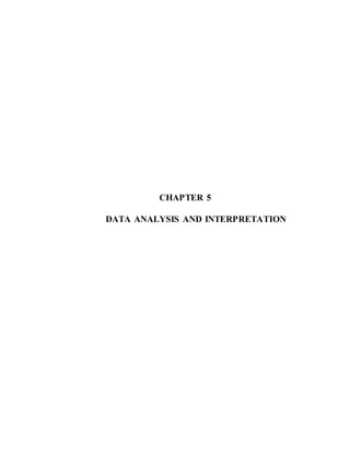 CHAPTER 5
DATA ANALYSIS AND INTERPRETATION
 
