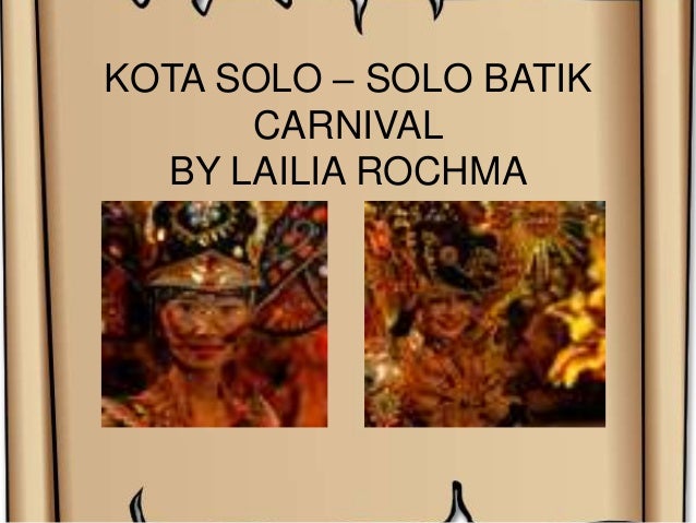  Kota  solo  Solo  Batik  Carnival SBC 