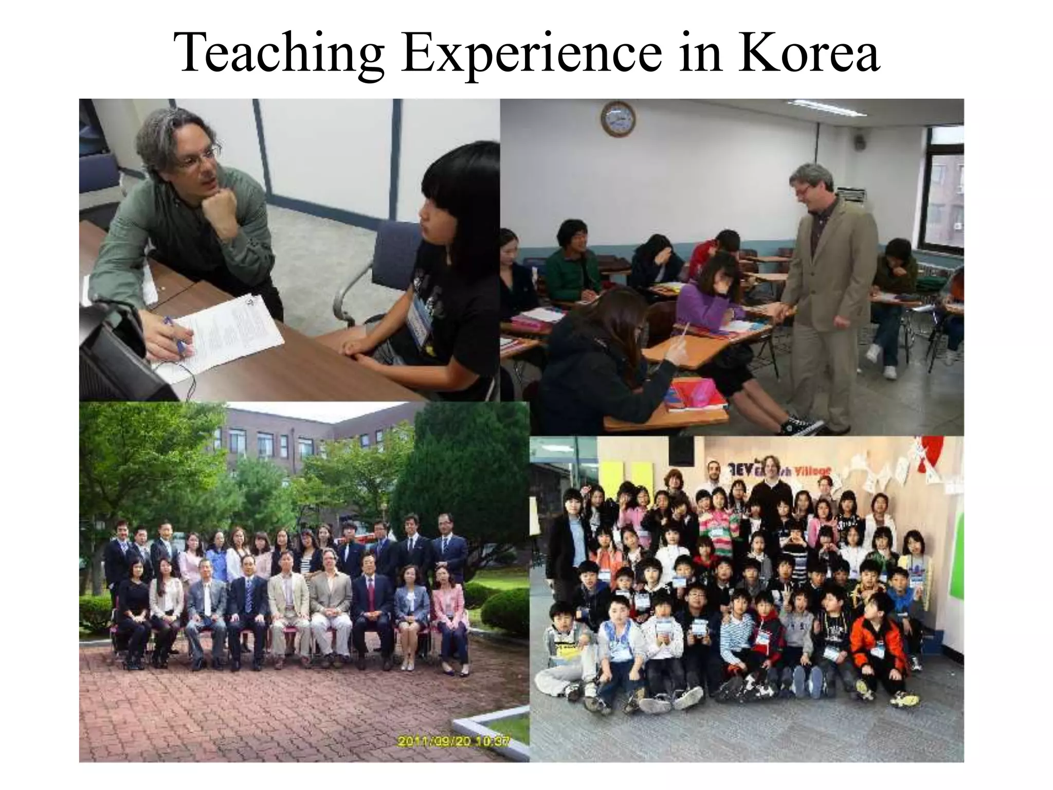 Teaching Experience in Korea
 