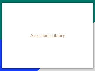 Assertions Library
 
