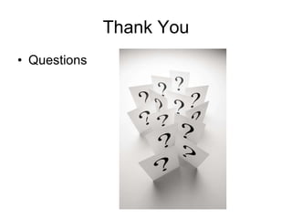 Thank You Questions 