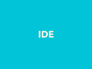 IDE
 