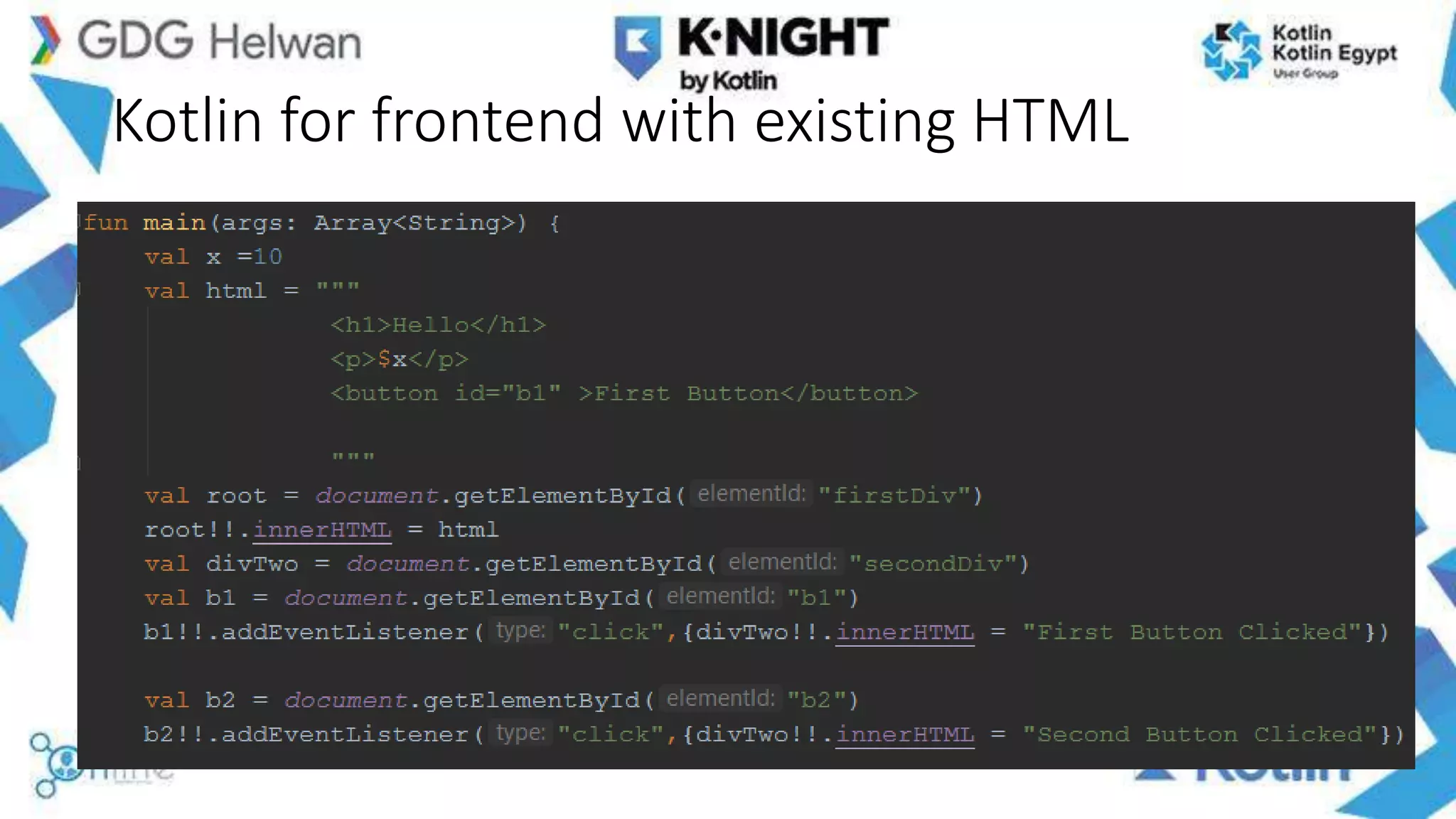 Kotlin for frontend with existing HTML
 