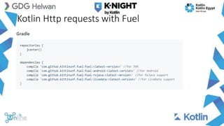 Kotlin Http requests with Fuel
 