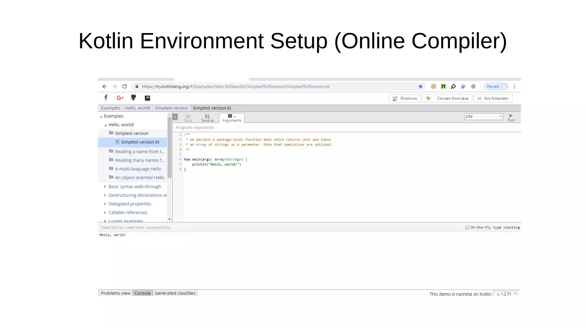 Kotlin Environment Setup (Online Compiler)
 