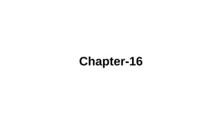 Chapter-16
 