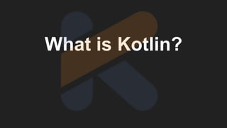 Kotlin | PPTX