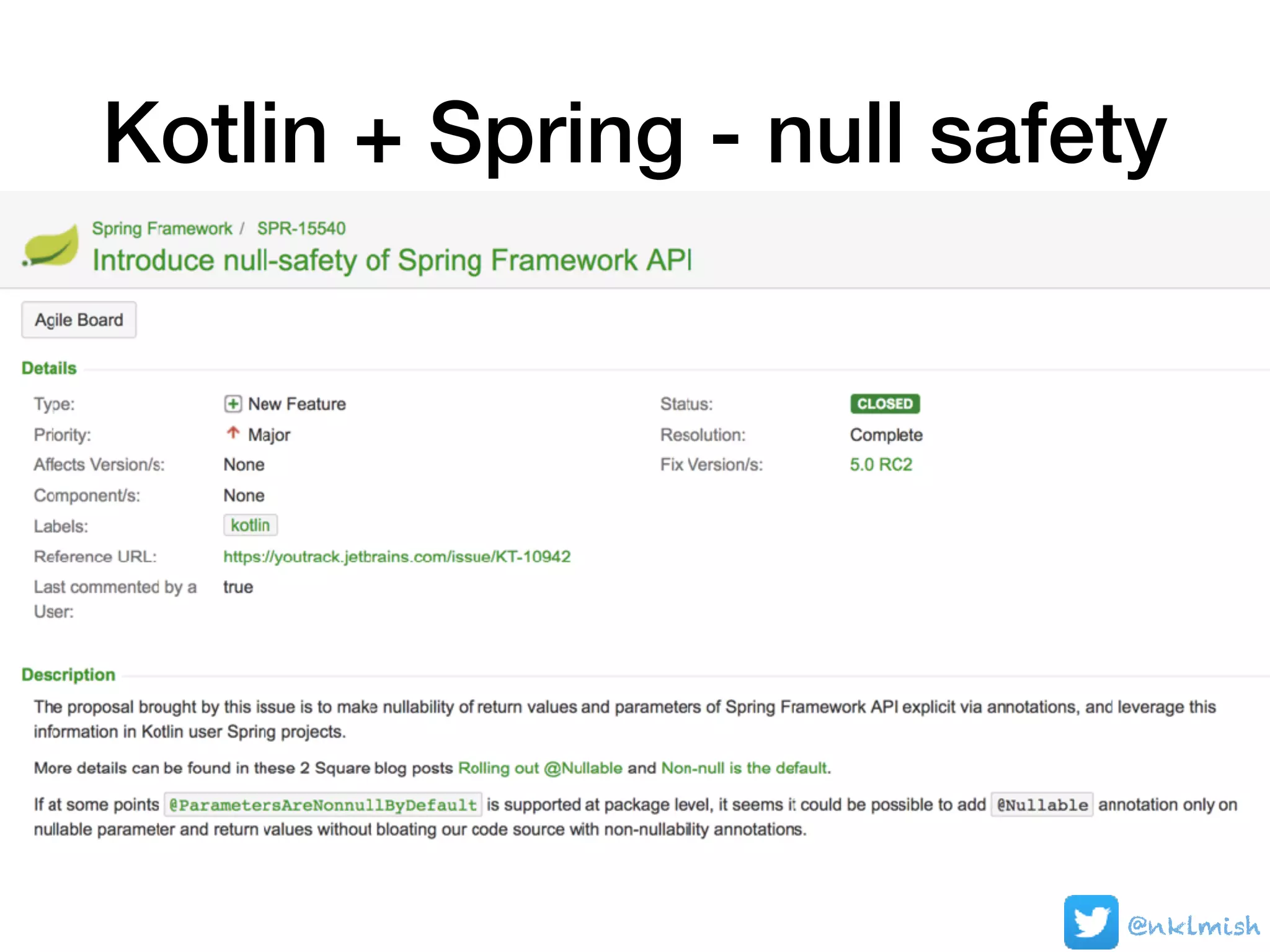 Kotlin + Spring - null safety
@nklmish
 