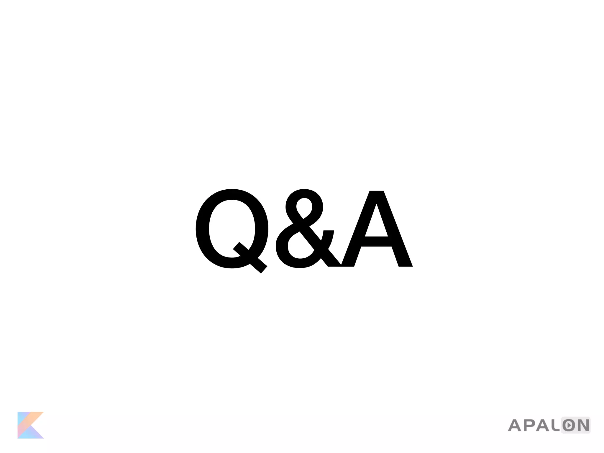 Q&A
 
