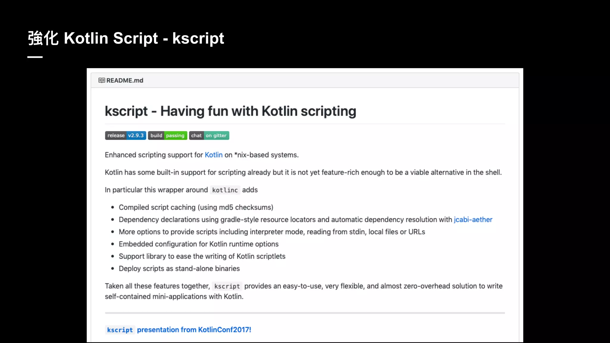 Kotlin Script - kscript
—
 