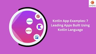  Top Kotlin App Examples