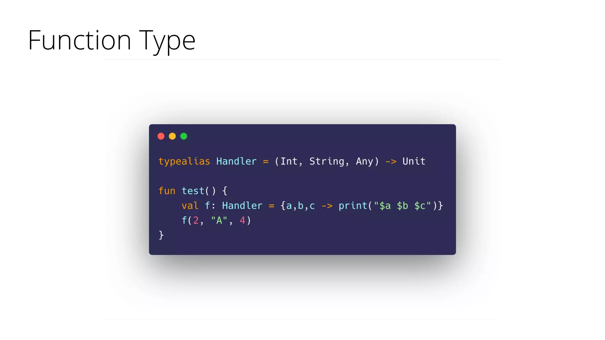 Function Type
 
