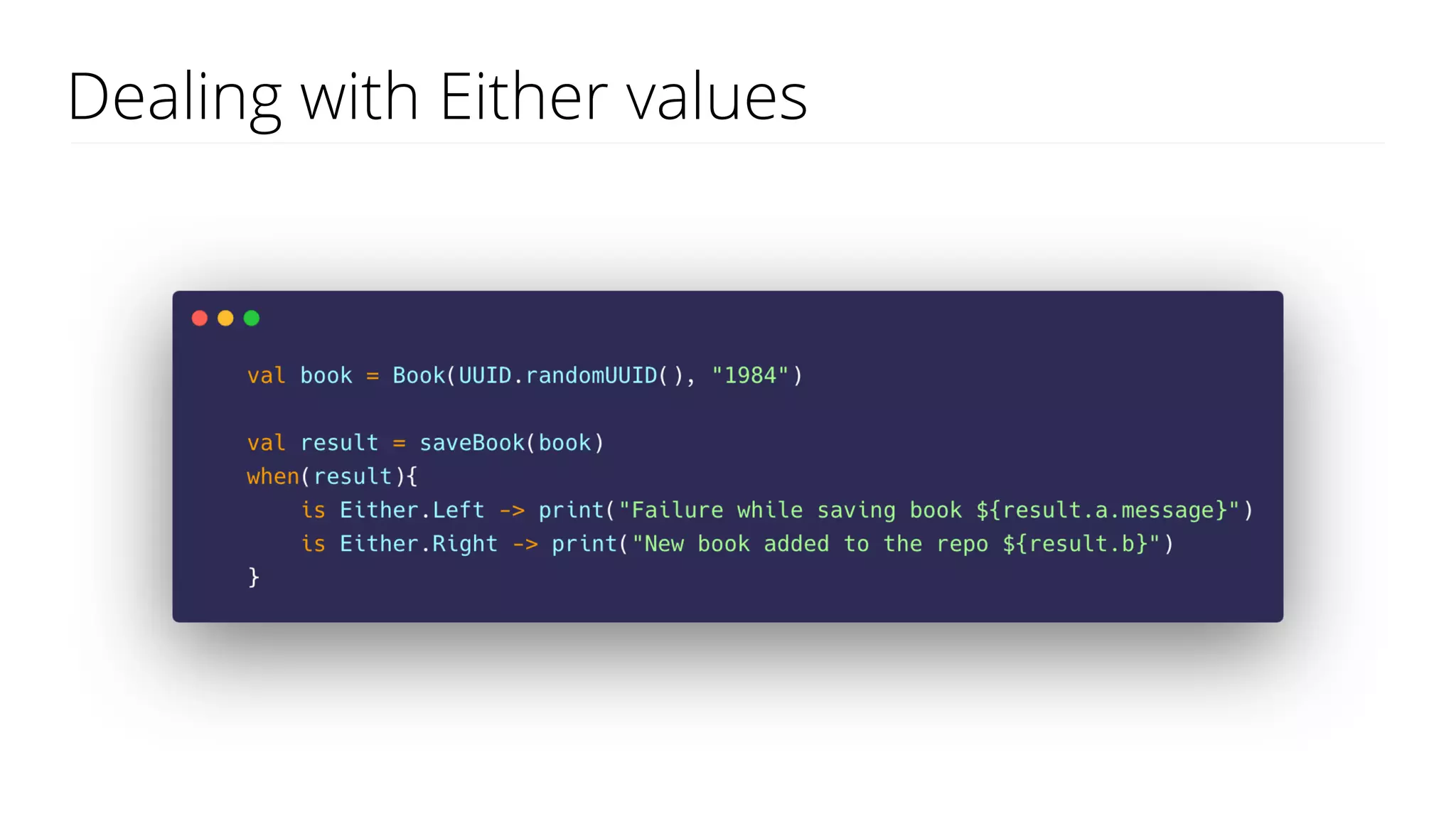 Dealing with Either values
 