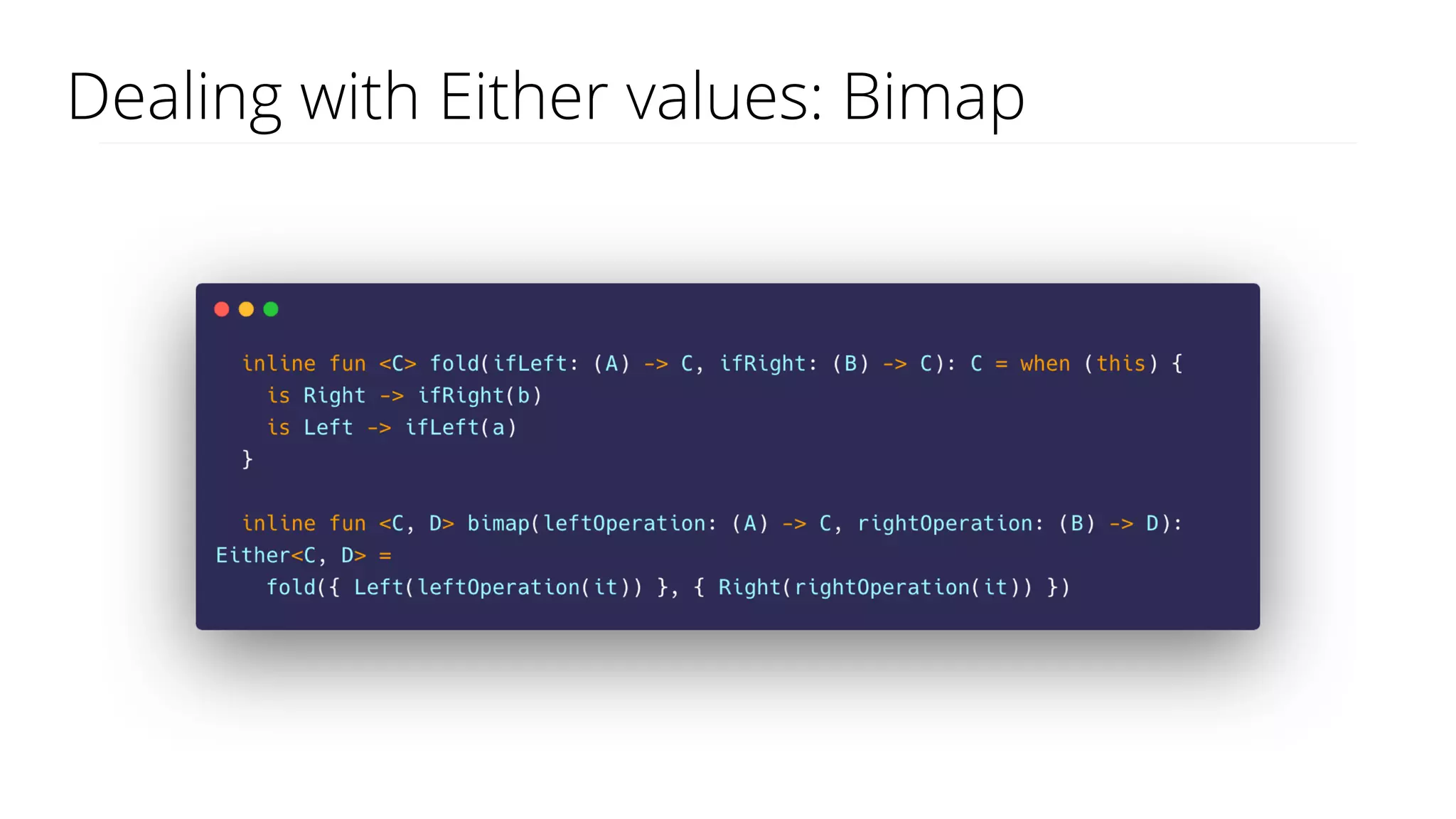 Dealing with Either values: Bimap
 